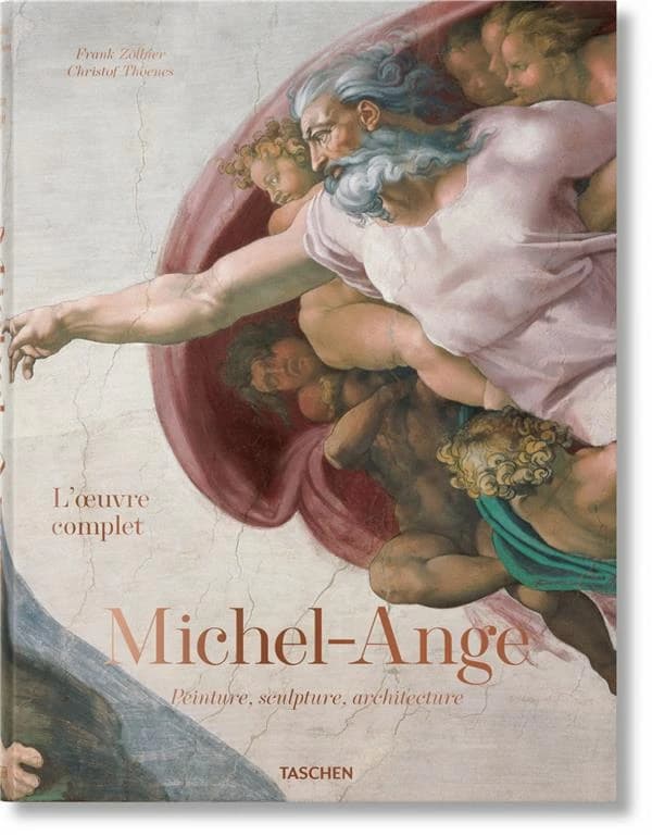 Michel-Ange, l'oeuvre complet : peinture, sculpture, architecture
