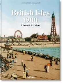 British Isles 1900 : a portrait in color