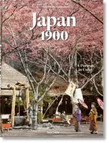 Japan 1900 : a portrait in color
