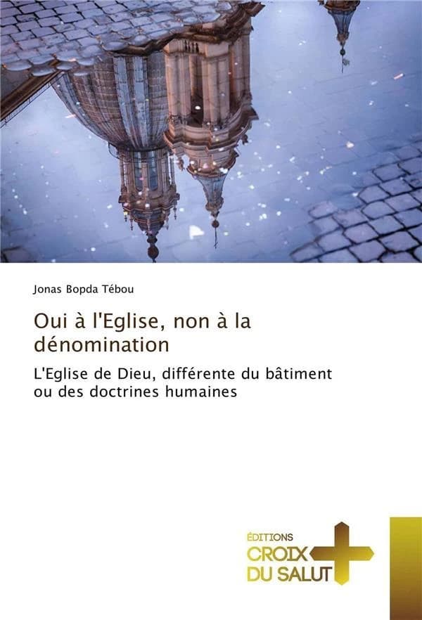 Oui a leglise, non a la denomination