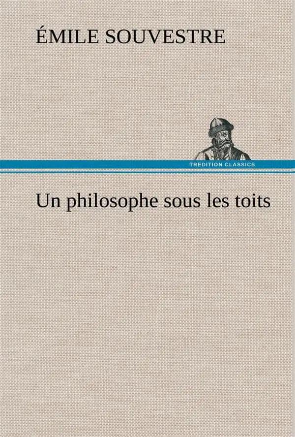 Philosophe Sous les Toits