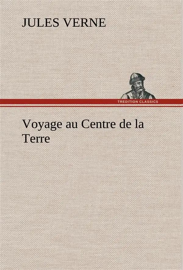 Voyage Au Centre de la Terre