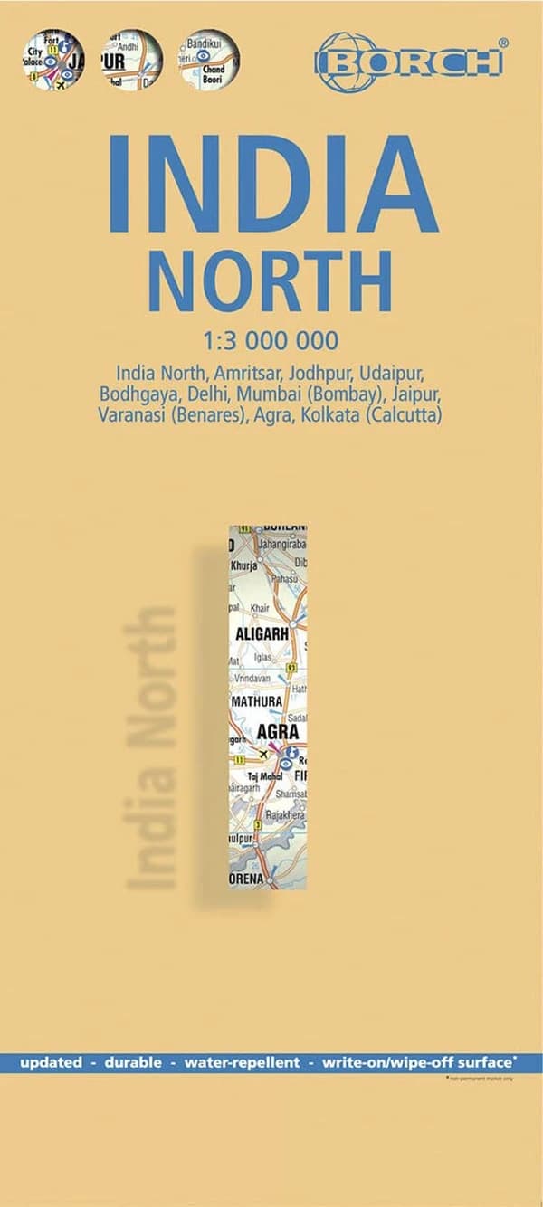 India North : Amritsar, Jodhpur, Udaipur, Bodhgaya, Delhi, Mumbai (Bombay), Jaipur, Varanasi (Benares), Agra, Kolkata (Calcutta) (4th ed.) [réalisé et publié par] Borch map ; [diff. par Cartothèque EGG]