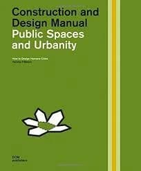 Public spaces and urbanity