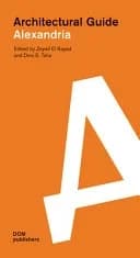 ALEXANDRIA : Architectural Guide