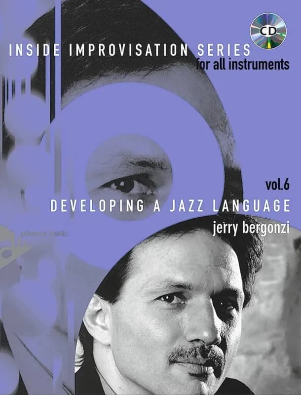 Inside improvisation 6 -developing a jazz language tous instruments +cd
