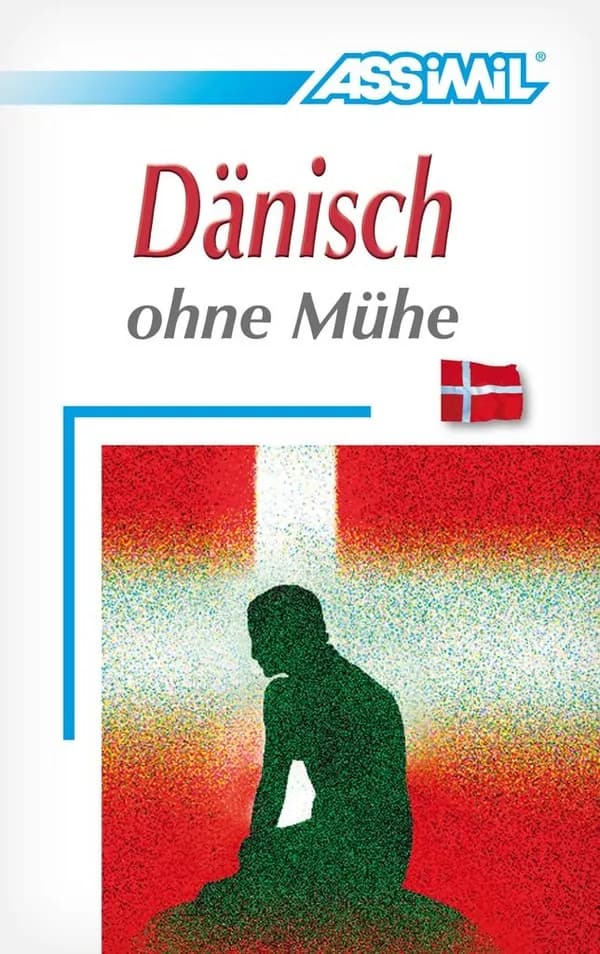 Dänisch ohne Mühe