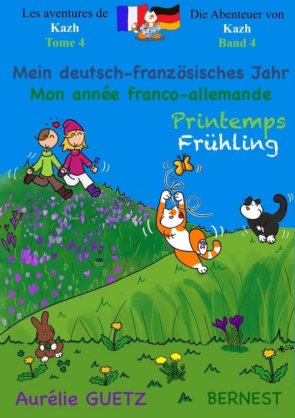 Les aventures de Kazh, Tome 4 - Die Abenteuer von Kazh, Band 4 : Mein deutsch-französisches Jahr - FRÜHLING