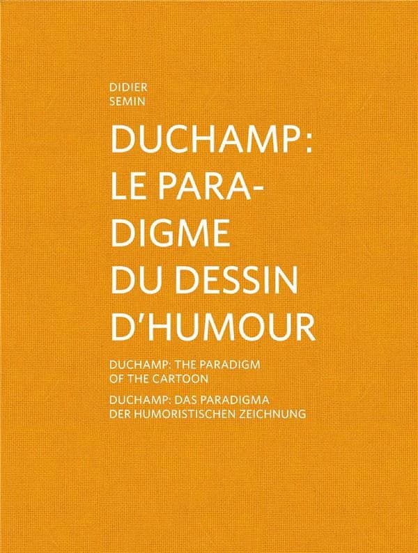 Marcel Duchamp : le paradigme du dessin d'humour