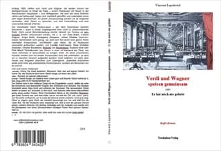 Verdi und Wagner speisen gemeinsam : oder er hat mich nie geliebt : ein Buffo-Roman