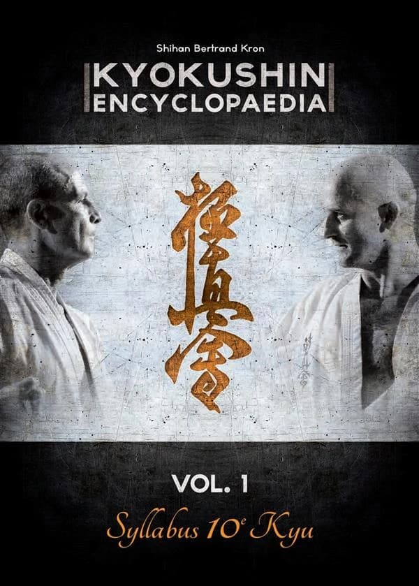 Kyokushin encyclopaedia. Vol. 1, Syllabus 10e kyu