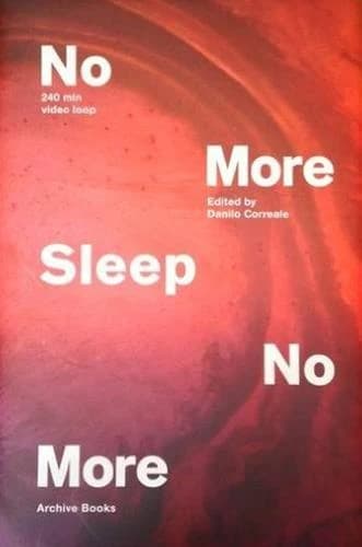 No more sleep no more