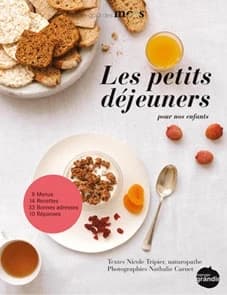 Les petits déjeuners pour nos enfants
