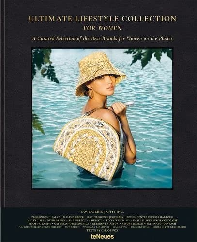 Ultimate Lifestyle Collection for Women : a curated selection of the best brands for women on the planet