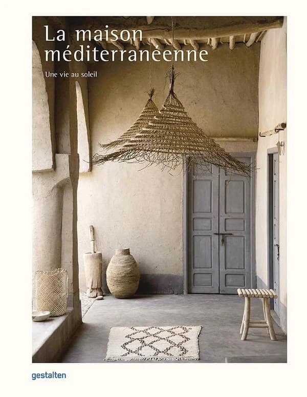 Maison Méditerranéenne : Une Vie Au Soleil