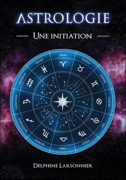 Astrologie : Une initiation