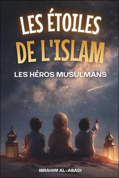 Les etoiles de l'islam