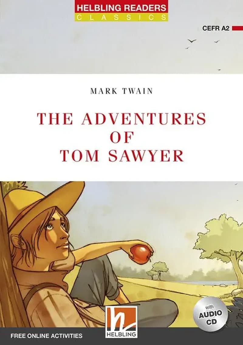 The adventures of Tom Sawyer. Helbling Readers Red Series. ...