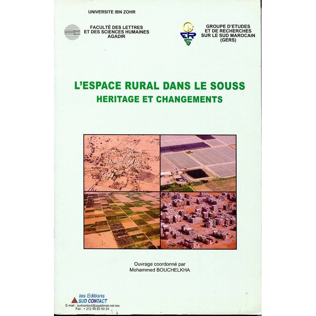 L’ESPACE RURAL DANS LE SOUSS, HÉRITAGE ET CHANGEMENTS