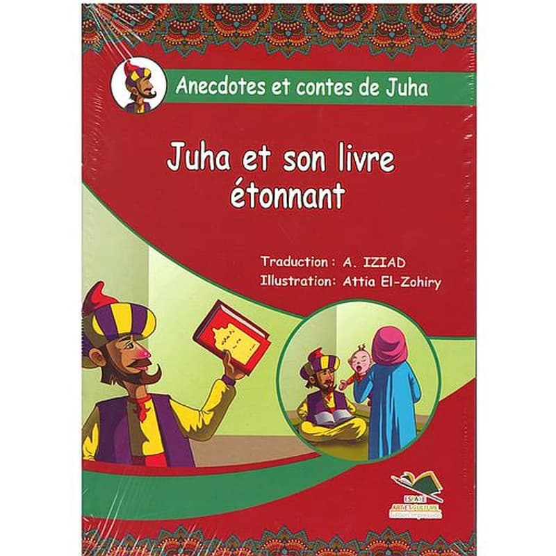 Anecdotes et contes de Juha 1
