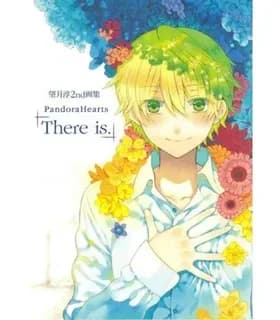 PandoraHearts There is : mochizuki jun sekando gashū