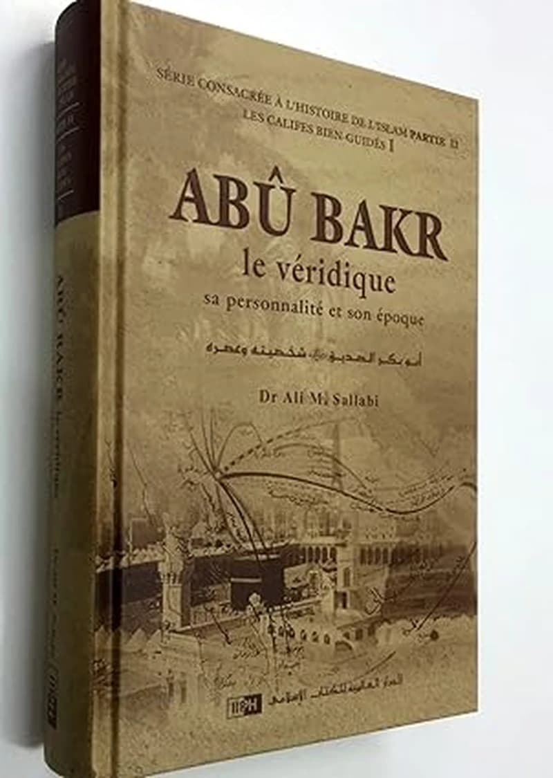Abu bakr, le veridique