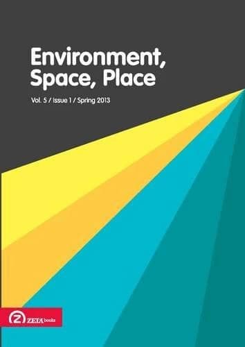 Environment, Space, Place Volume 5, Issue 1