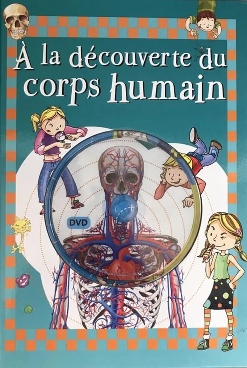 à la découverte du corps humain
