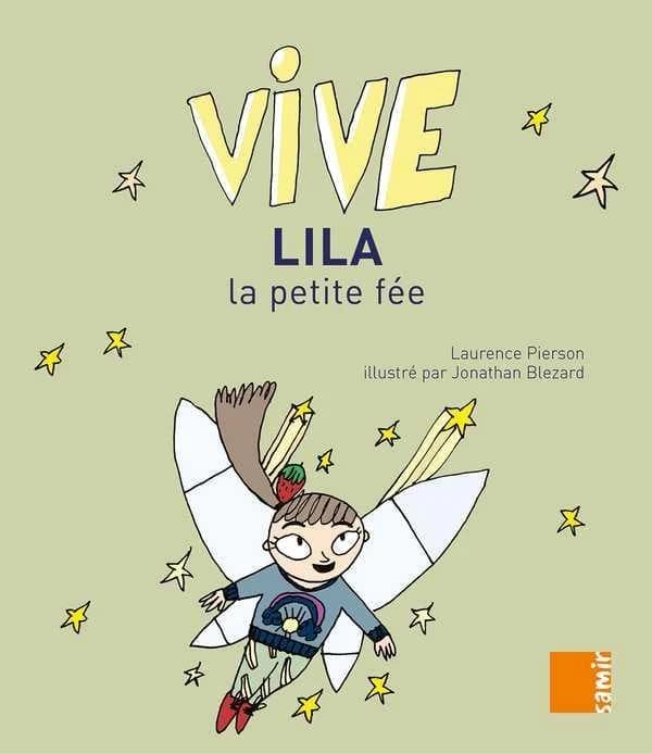 Vive Lila, la petite fée