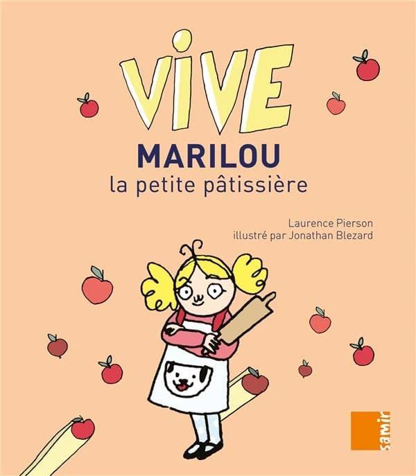 Vive Marilou, la petite pâtissière