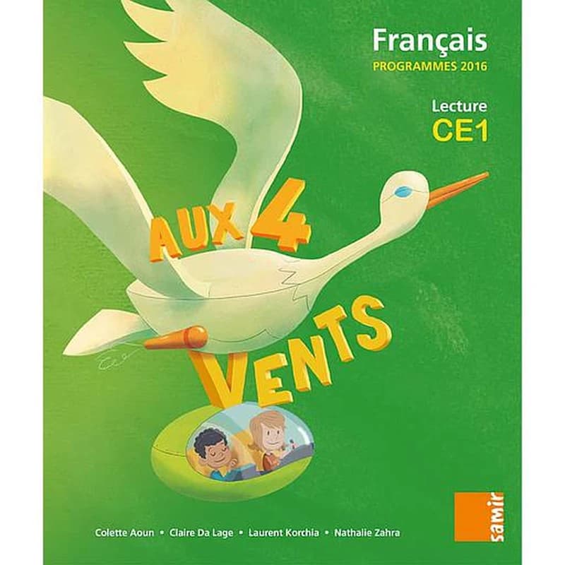 AUX 4 VENTS : livre de l'élève CE1 ; français ; programme 2016