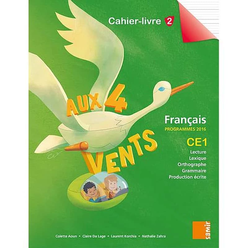 AUX 4 VENTS (NE) - CAHIER-LIVRE 2 CE1