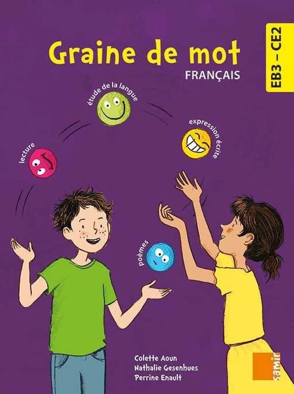 Graine de mot : Français EB3-CE2