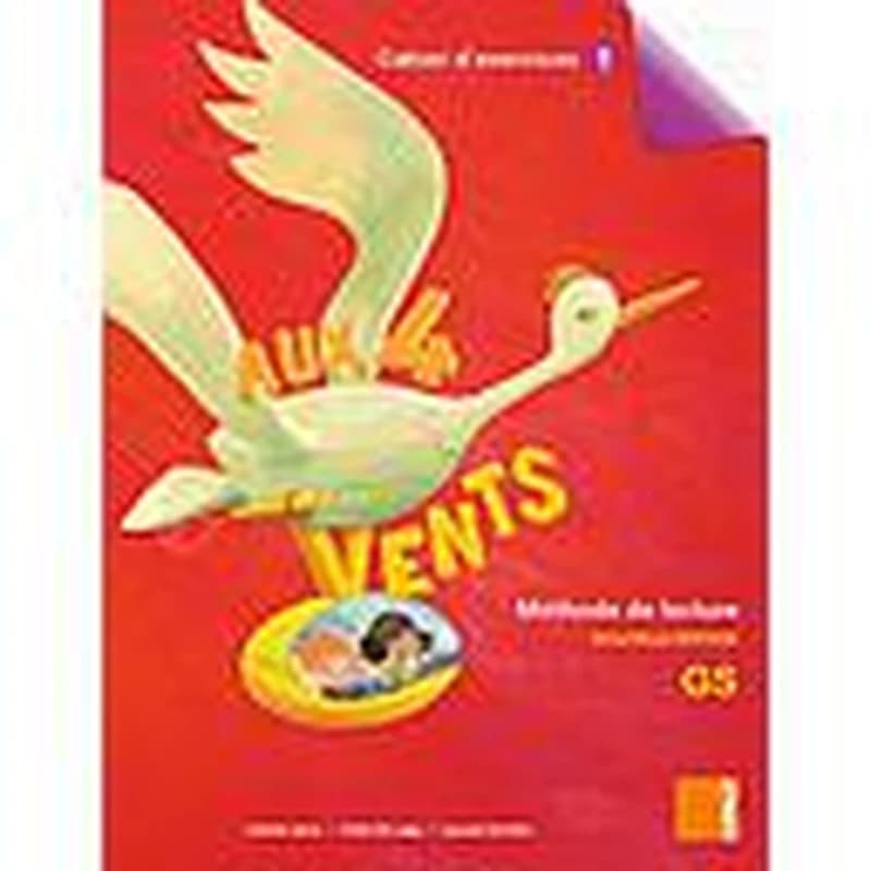 AUX 4 VENTS : cahier d'exercices 1 GS ; aux 4 vents