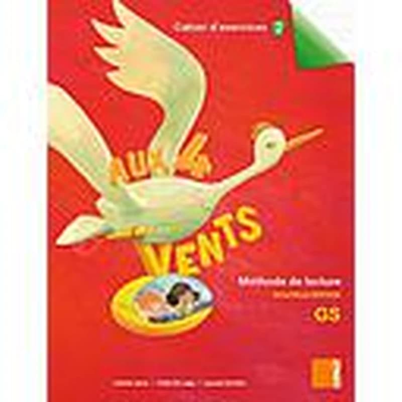 AUX 4 VENTS : cahier d'exercices 2 GS ; aux 4 vents