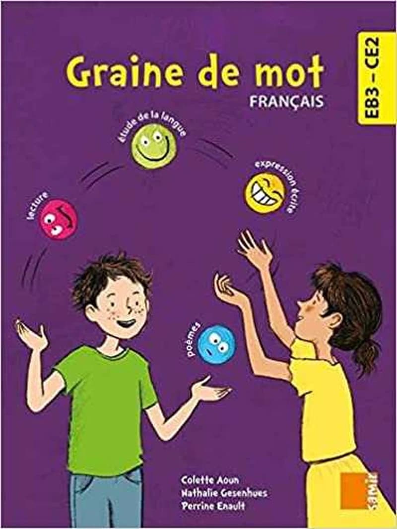 Graine de Mot Français  EB3-CE2 Manuel (N.E)