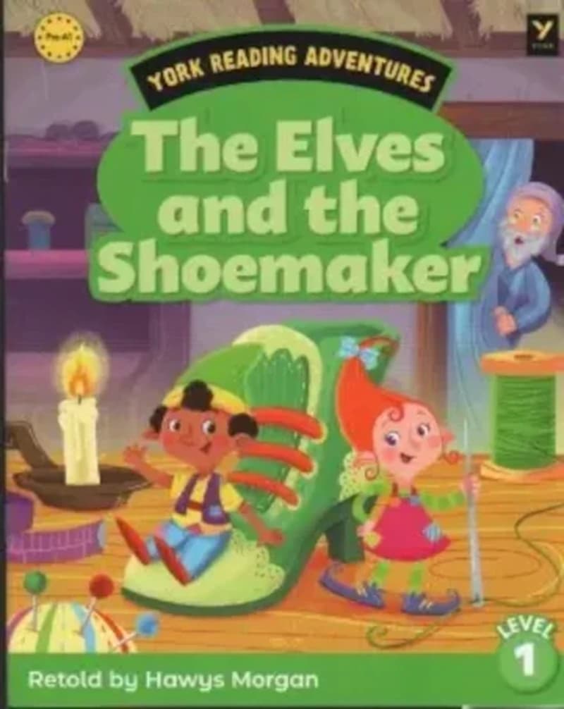 The Elves And The Shoemaker (pre A1 - Level 1)