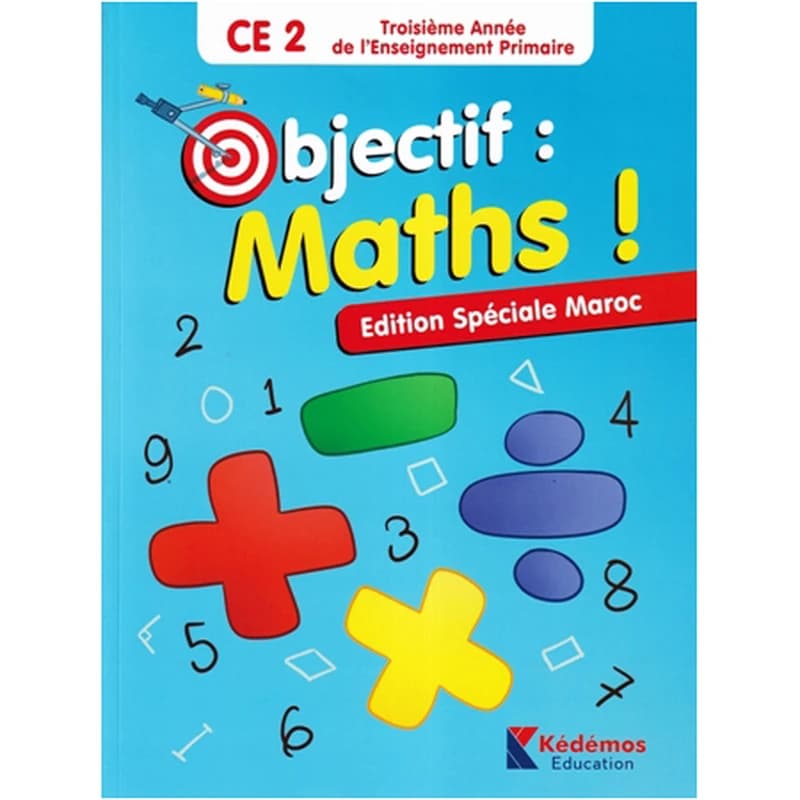 OBJECTIF MATHS CE2