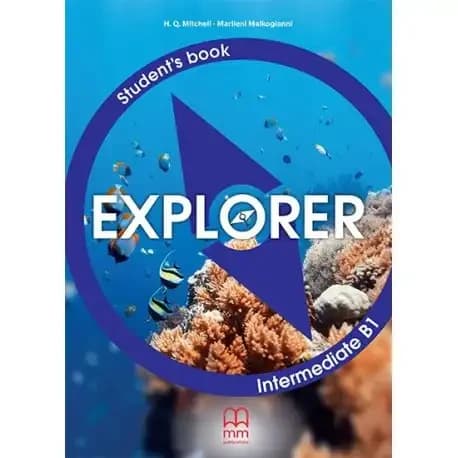 EXPLORER INTERMEDIATE STUDENT’S BOOK BRITISH EDITION