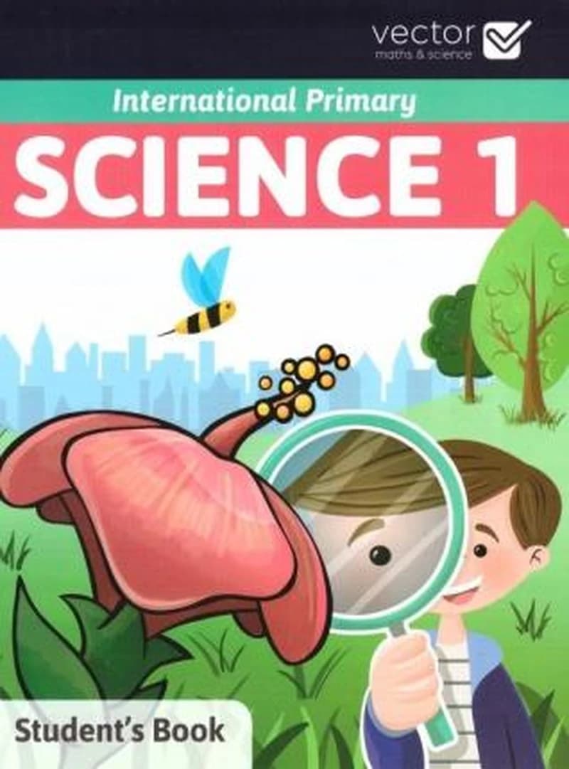 SCIENCE 1 - STUDENT'S BOOK