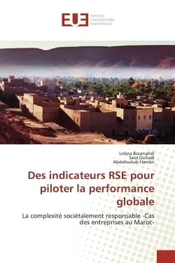 Des indicateurs rse pour piloter la performance globale