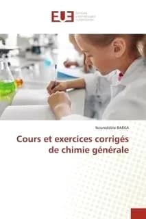Cours et exercices corriges de chimie generale