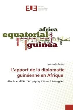 L'apport de la diplomatie guineenne en afrique