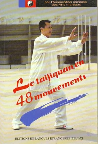 Le taijiquan en 48 mouvements ( en francais)