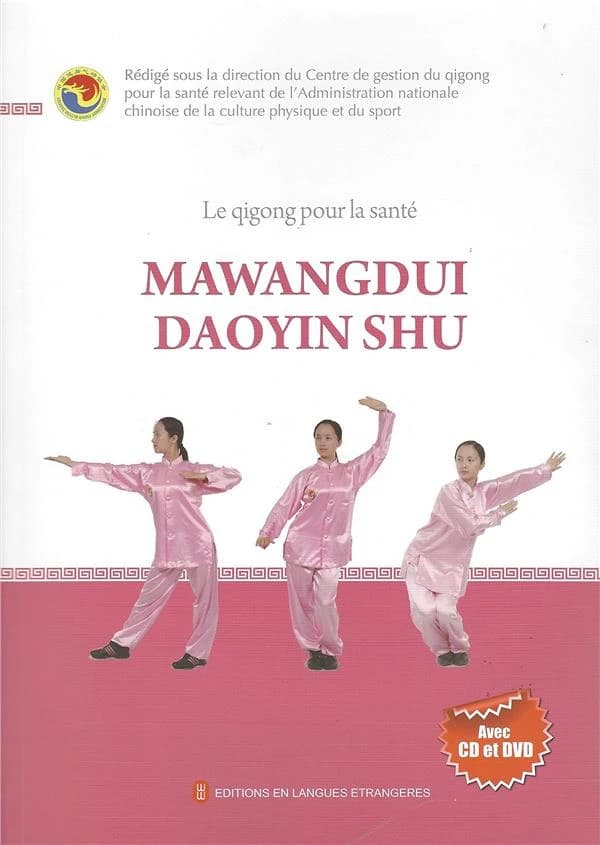 Le qigong pour la santé : Mawangdui daoyin shu