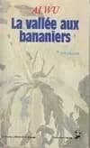 La vallee aux bananiers