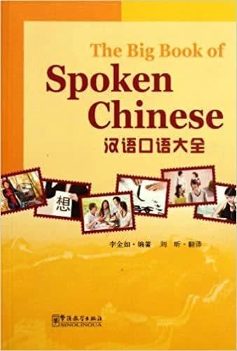 The big book of spoken chinese (bilingue chinois