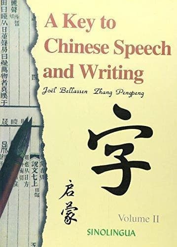 A Key to Chinese Speech and Writing, Vol II