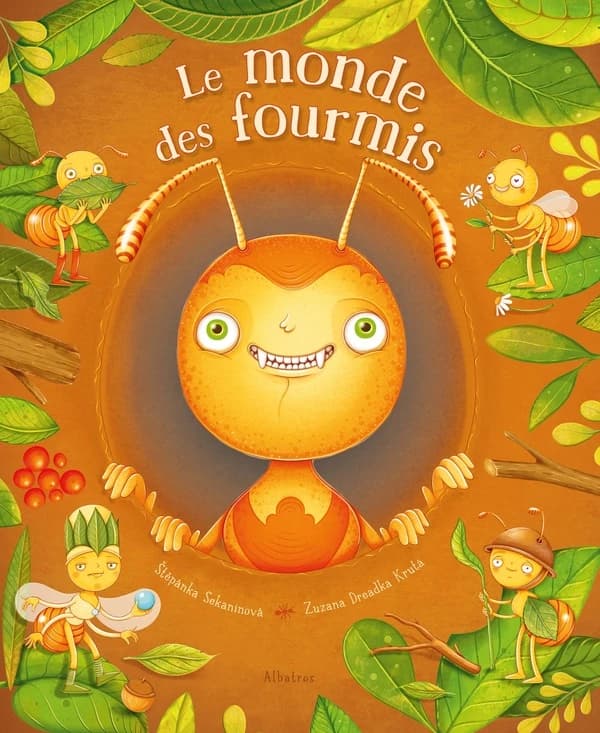 Le monde des fourmis