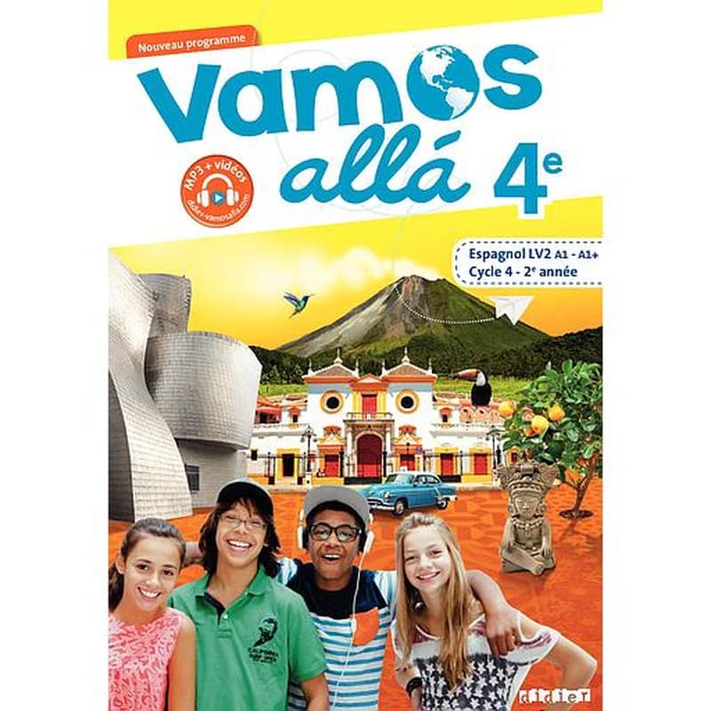 Vamos Allà Cycle 4 ( 5ème 4ème 3ème ) Livre de l'élève + MP3 -éd 2017